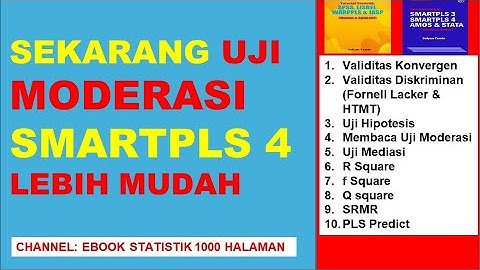 TUTORIAL SEM PLS **UJI MODERASI** DAN INTERPRETASINYA DENGAN #SMARTPLS4 #PEMULA