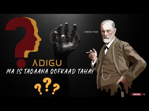 Cilmi Nafsiga Shakhsiyadda Personality Psychology Adigu Ma Is Taqaana Qofkaad Tahay 