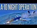 A-10D NIGHT OPERATION - ArmA 3 Aerial Support Mission