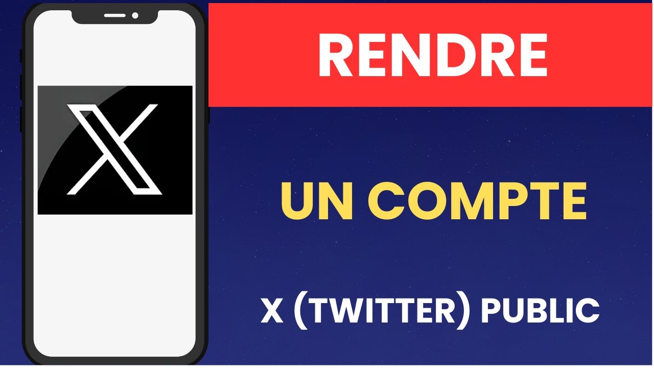 Comment rendre un compte X Twitter public - 2026 - YouTube