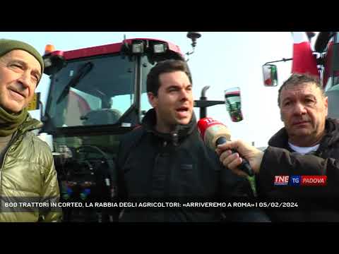 600 TRATTORI IN CORTEO, LA RABBIA DEGLI AGRICOLTORI: «ARRIVEREMO A ROMA» | 05/02/2024