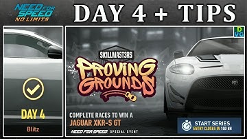 NFS No Limits | Day 4 + TIPS - Jaguar XKR-S GT | Proving Grounds Event