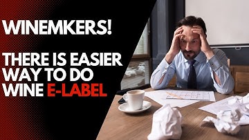 EU Wine Labeling Laws 2023: How to Avoid Fines and Stay Compliant