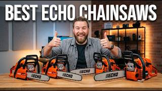 Top 10 Best Echo Chainsaws in 2026