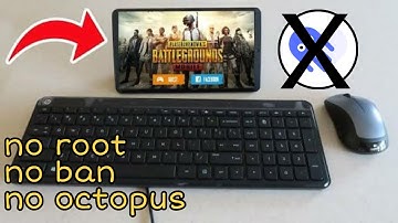 100% working!! How to play pubg mobile with keyboard and mouse without ban / octopus