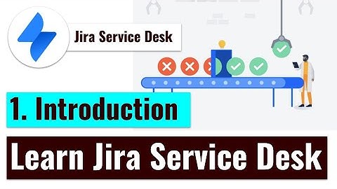 Jira Service Desk - Quick Introduction, Creating a Project and Raising Tickets