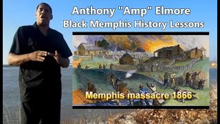 Black Memphis History Memphis Massacre of 1866
