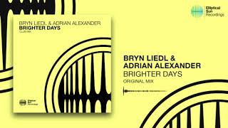 Vignette de la vidéo "Bryn Liedl & Adrian Alexander - Brighter Days ( Club Mix ) *OUT NOW*"