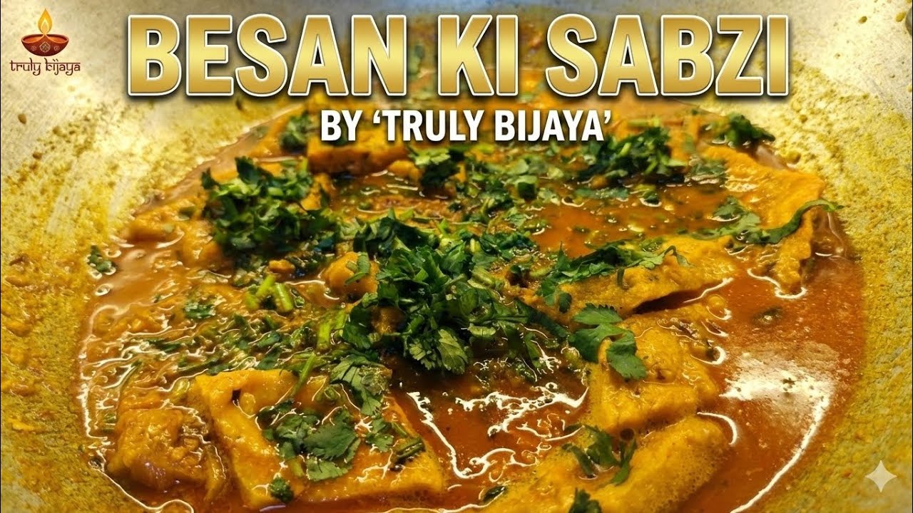 Besan ki sabzi   