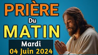 🙏PUISSANTE  PRIERE du MATIN Mardi 04  juin 2024 avec Évangile du Jour et Psaume 121