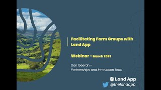 Facilitating Farm Groups with Land App - Webinar