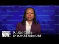 A Return to Jim Crow? Ex-DOJ Civil Rights Chief Kristen Clarke Slams Gutting of Voting Rights Act