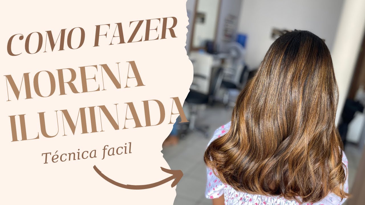COMO FAZER MORENA ILUMINADA -FRANCY HAIR - passo a passo - YouTube