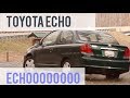 Toyota echo: The car no one wants