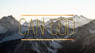 Can God | Pastor Charlie Jones | August 21, 2022