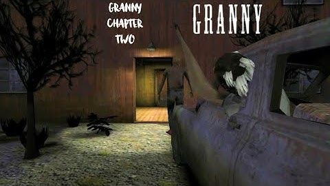 Granny Chapter Two In Practice Mode Door Escape