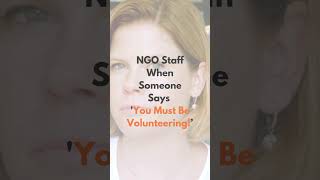 Life of an NGO worker