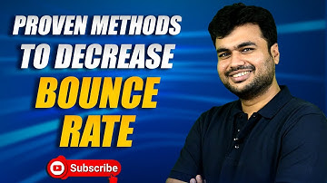 How to Reduce Bounce Rate: 5 Simple and Proven Methods