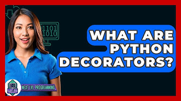 What Are Python Decorators? - Next LVL Programming