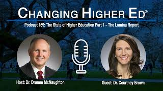 The State of Higher Education Part 1