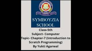 Class-5th | Computer | Chapter-7 (Introduction to Scratch Programming)