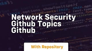 network security github topics github
