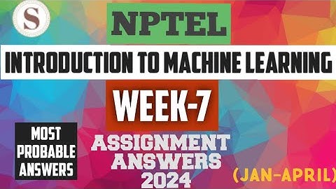 Introduction to Machine Learning || NPTEL week 7 answers 2024 #nptel #machinelearning #skumaredu