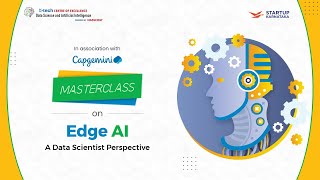 Masterclass on Edge AI