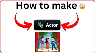How to make actor in infinite craft