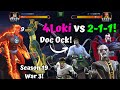 Doc Ock In War?! 4Loki vs 2-1-1! Human Torch God Mode! Season 19 War 3 - Marvel Contest of Champions