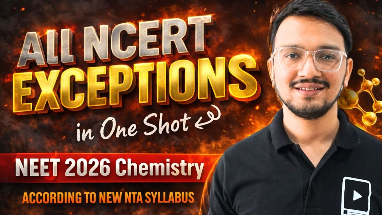 All NCERT Chemistry Exceptions in One Shot | NEET 2026 | NEET Chemistry