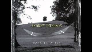 Watch Andrew Peterson Come Lord Jesus video