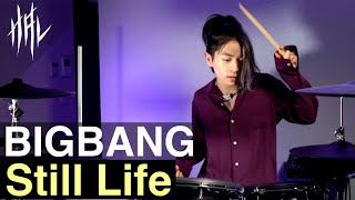 BIGBANG - '봄여름가을겨울 (Still Life)' / HAL Drum Cover