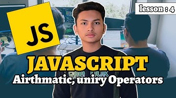 Arithmetic & Unary Operators in JavaScript | Post & Pre Increment Explained
