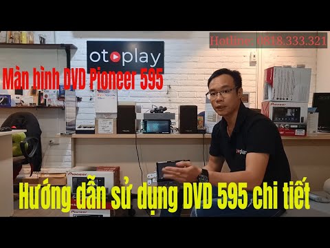 Video Màn hình DVD Pioneer 595BT và hướng dẫn sử dụng chi... - youtube