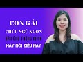 Con gái chúc ngủ ngon, con trai thông minh nên nói điều này