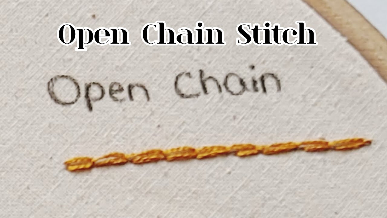 Hand Embroidery: Open chain stitch 