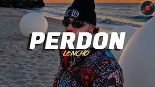 LENCHO - Perdon :((Letra)