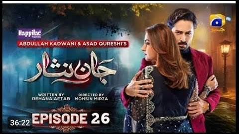 Jaan nisar Episode 26(ENG Sub) Digitally presented by Happilac paint 30June 2024