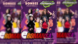 🔴LIVE STREAMING ROMANSA NYES - HAPPY PARTY BOMBER - WINONG KIDUL