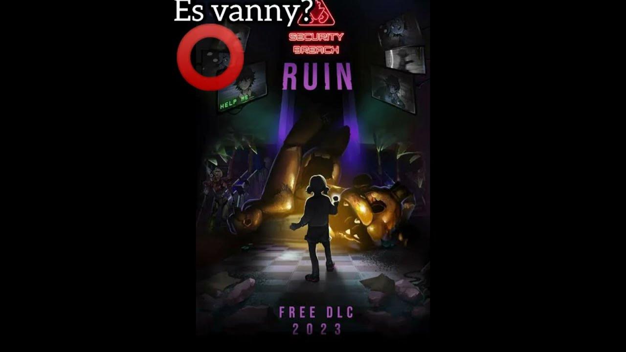 Misterios del DLC Ruin Five nights at Freddy security breach fnaf