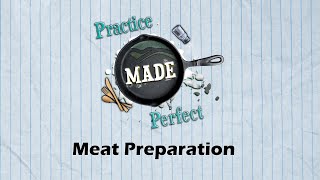Lesson 5: Meat Preparation