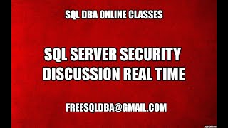 Sql Server Security Discussion Real Time