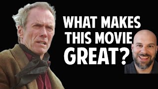 Clint Eastwood's Unforgiven -- What Makes This Movie Great? (Episode 154)