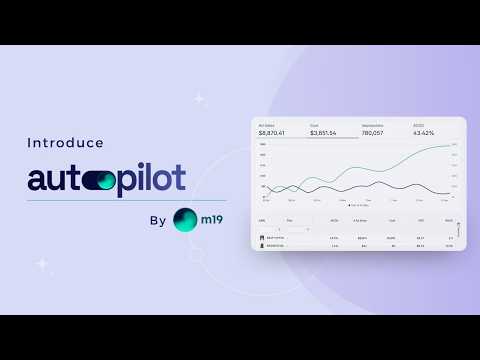 m19 Autopilot tutorial - The 100% Amazon Ads automation tool