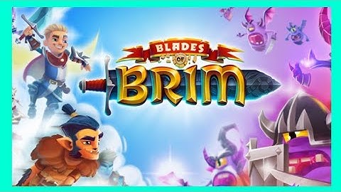 🗡️Blades of brim | Sybo games