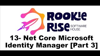 13  Net Core Microsoft Identity Manager Part 3