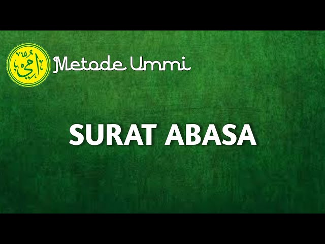 SURAT ABASA | Metode Ummi class=