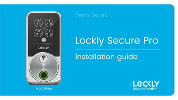 Lockly Secure Pro Deadbolt Edition Zeno Series FULL Installation Video
