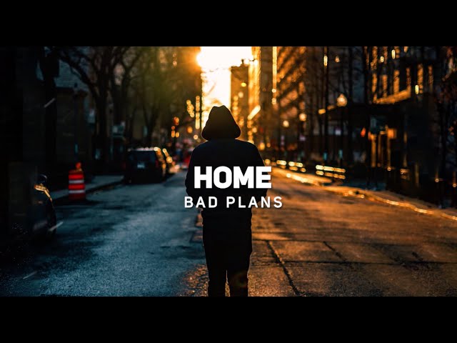Watch Bad Plans - Home (lyric video) on YouTube Watch Bad Plans - Home (lyric video) on YouTube